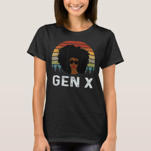 Gen X Melanin American Black Retro Afro Af T-Shirt