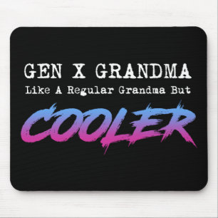 Gen X Oma wie ein normales Oma, aber Cooler Mousepad