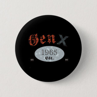 Gen X (Personalisiertes Geburtsjahr 1965) Button