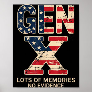 Gen X Viele Erinnerungen Kein Beweis Lustig Retro Poster
