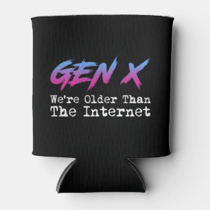 Gen X - Wir sind älter als das Internet Dosenkühler
