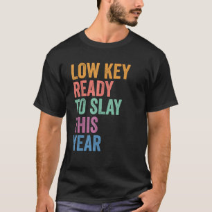 Gen Z Alpha Zurück zur Schule Low Key Ready To Sla T-Shirt