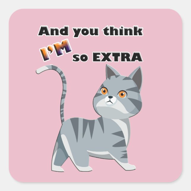 Gen Z Slang "Extra" Quadratischer Aufkleber (Vorderseite)