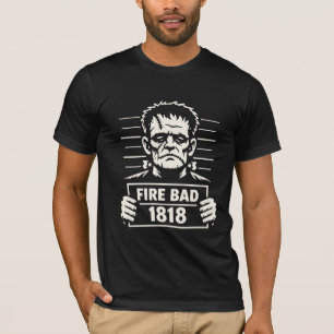 Genähtes Monster-Mugshot – Feuer Schlecht 1818 T-Shirt