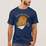 Genau hier für die Latkes Modern Hanukkah Funny T-Shirt<br><div class="desc">Feiern Sie Hanukkah mit Stolz und Spaß während der Ansammlung mit der ganzen Familie. Dieses Festivalgrafik-Design ist ein perfektes Geschenk für die Ferien. Ob für Ihren Nachbar,  Familie,  Ehemann,  Onkel oder Freund</div>