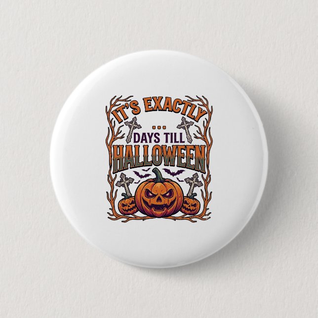 Genau Tage bis Halloween Kürbislaterne Fledermäuse Button (Vorderseite)