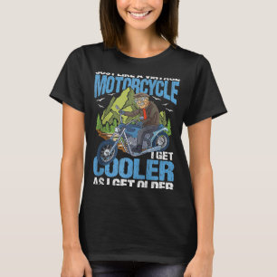 Genau wie ein Vintages Motorrad werde ich Cool, we T-Shirt