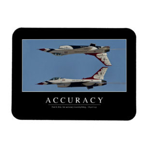 Genauigkeit: Inspirierend Zitat Magnet