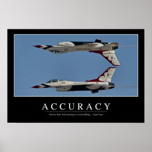 Genauigkeit: Inspirierend Zitat Poster