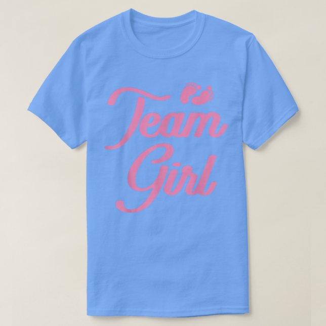 Gender Reveal Baby Shower Team Girl T-Shirt (Design vorne)