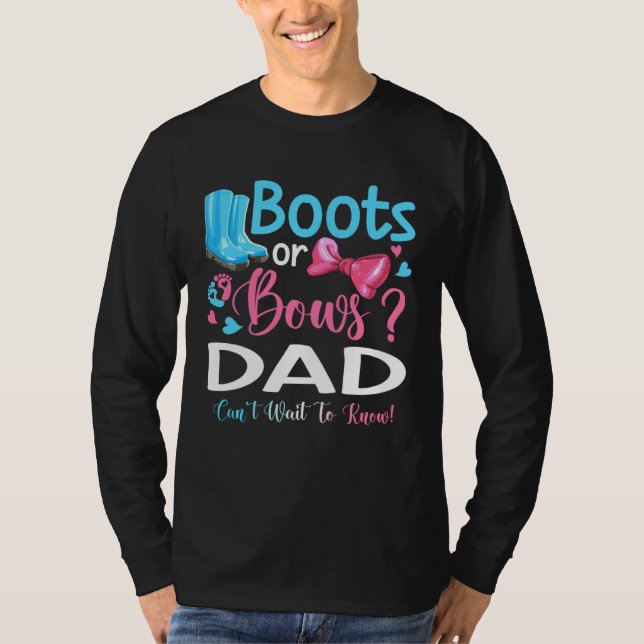 Gender Reveal Boots Or Bows Dad Matching Baby Part T-Shirt (Vorderseite)