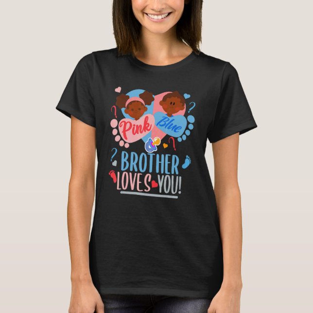 Gender Reveal Ethnic Pink or blue BROTHER Loves Yo T-Shirt (Vorderseite)