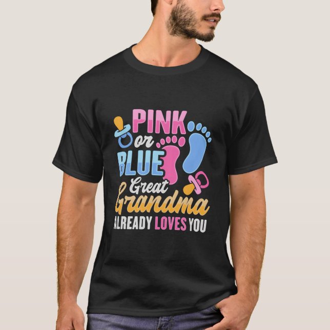 Gender Reveal For Great Grandma T-Shirt (Vorderseite)