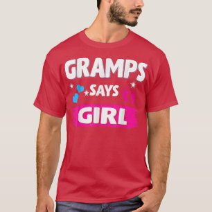 Gender Reveal Gramps sagt Girl Matching Family Bab T-Shirt