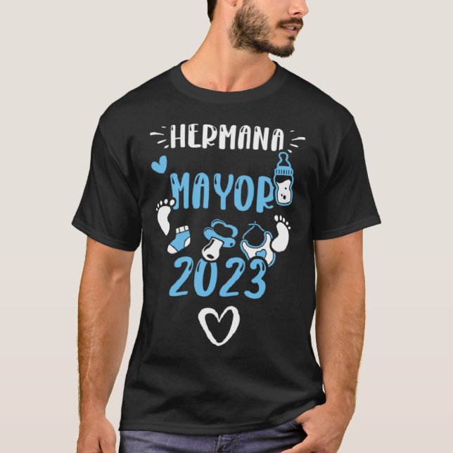 Gender Reveal Hermana Mayor 2023  Baby Boy Sayings T-Shirt (Vorderseite)