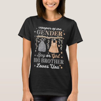 Gender Reveal Keeper of the Gender Baby Boy Girl B T-Shirt