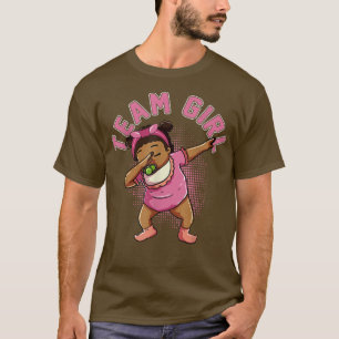 Gender Reveal Party Team Girl Cute Dabbing Black B T-Shirt
