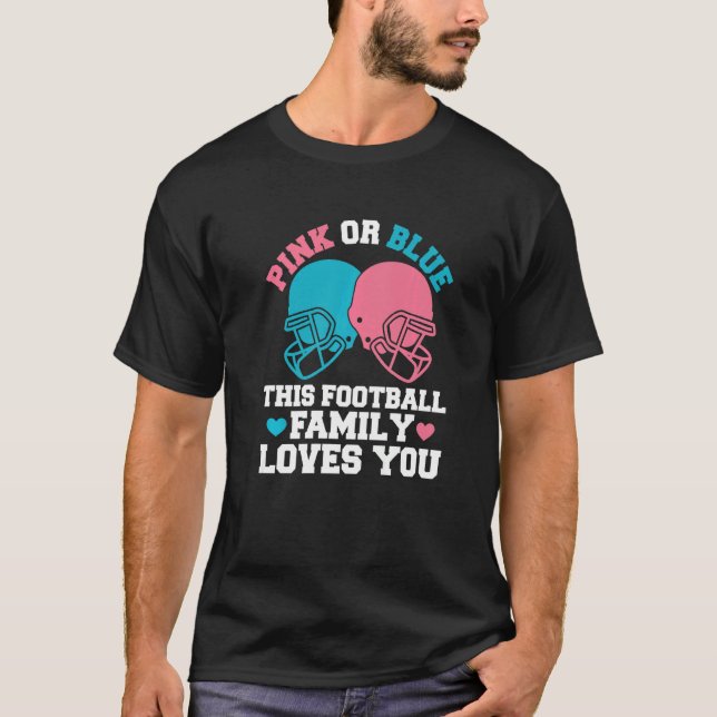 Gender Reveal Quote for a Football Player   T-Shirt (Vorderseite)