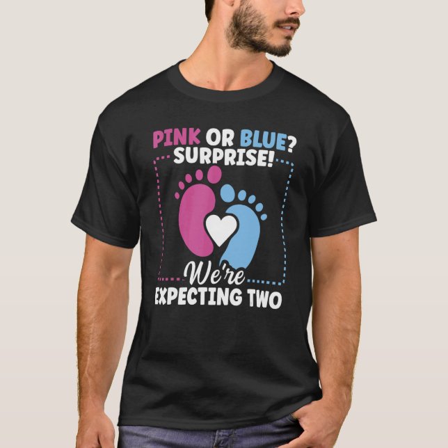 Gender Reveal Quote for Gender Reveal Twin Parents T-Shirt (Vorderseite)