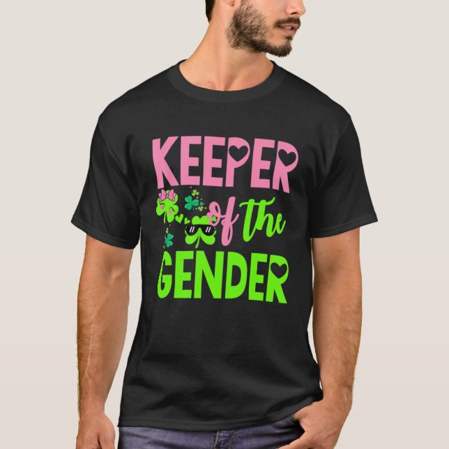 Gender Reveal St Patricks Day Funny Keeper of the  T-Shirt (Vorderseite)