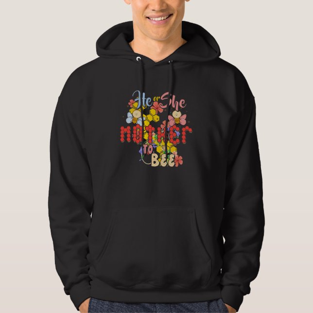 Gender Reveal What Will It Bee  He or She Mother g Hoodie (Vorderseite)