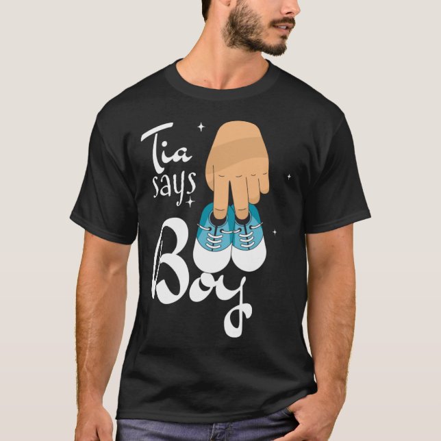 Gender revealing tia says boy  quote T-Shirt (Vorderseite)