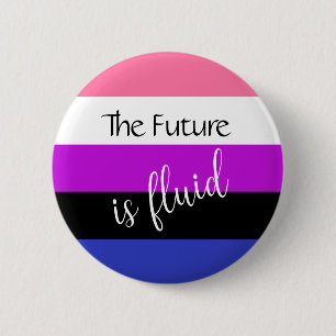 Genderfluid the Future is Fluid Custom Text Button