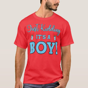 Genderoffenbarung nur das Kind zu töten ist ein Ba T-Shirt