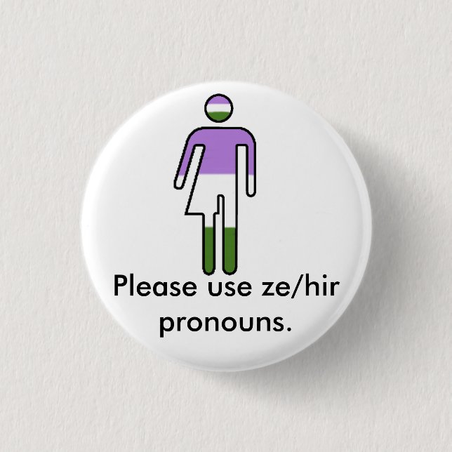 Genderqueer Ze/Hir Pronomen-Knopf Button (Vorderseite)