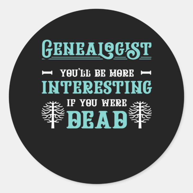 Genealoge Baumgenealogie Familiengeschenk Runder Aufkleber (Vorderseite)