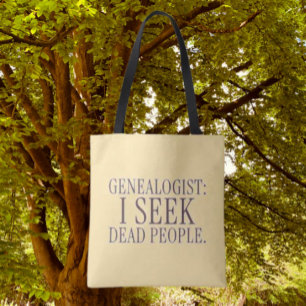 Genealoge: Ich suche tote Menschen Lustige Trageta