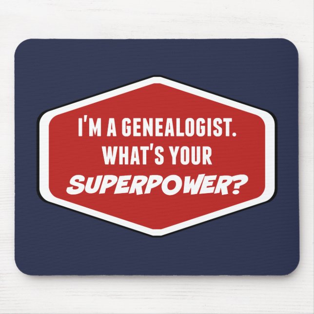 Genealoge Supermacht Custom Mousepad (Vorne)