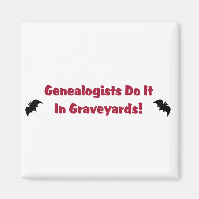 Genealoge tun es auf Graveyards Magnet (Vorne)