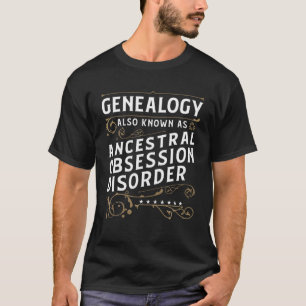 Genealogie auch bekannt als antikestrale Obsession T-Shirt