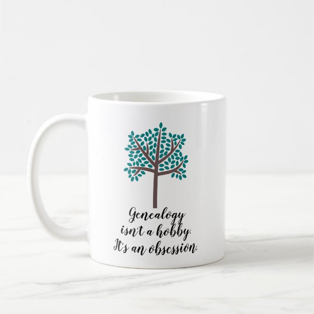 Genealogie ist nicht ein Hobby Kaffeetasse (Links)