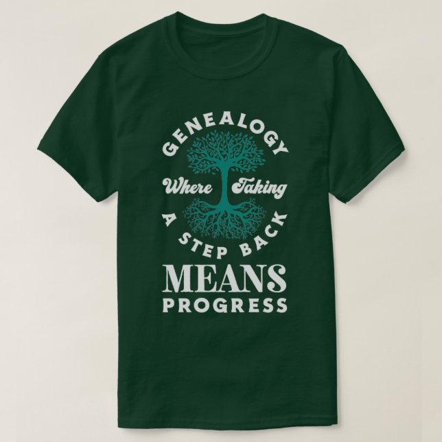 Genealogische Herkunft Funny Quote T-Shirt (Design vorne)