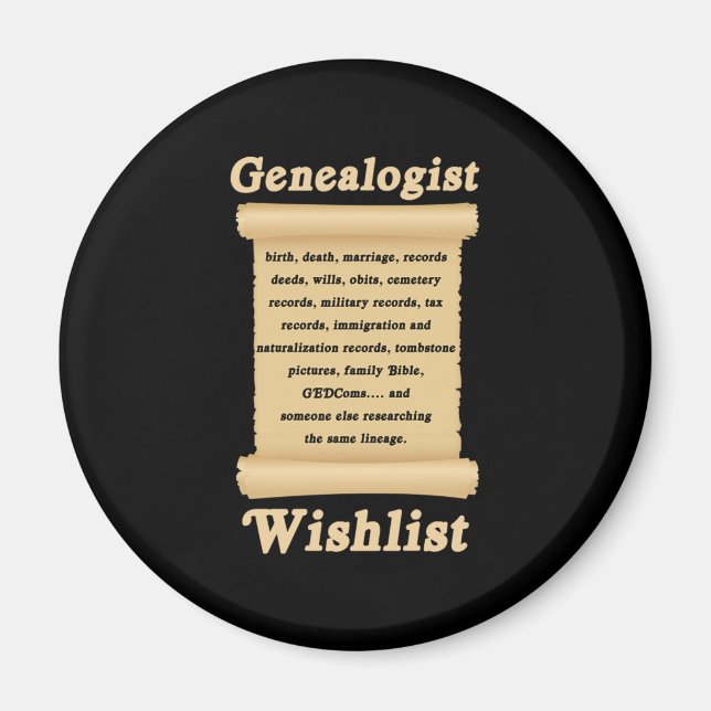 Genealogist Wunschliste Baumgenealogie Familienges Magnet (Vorne)