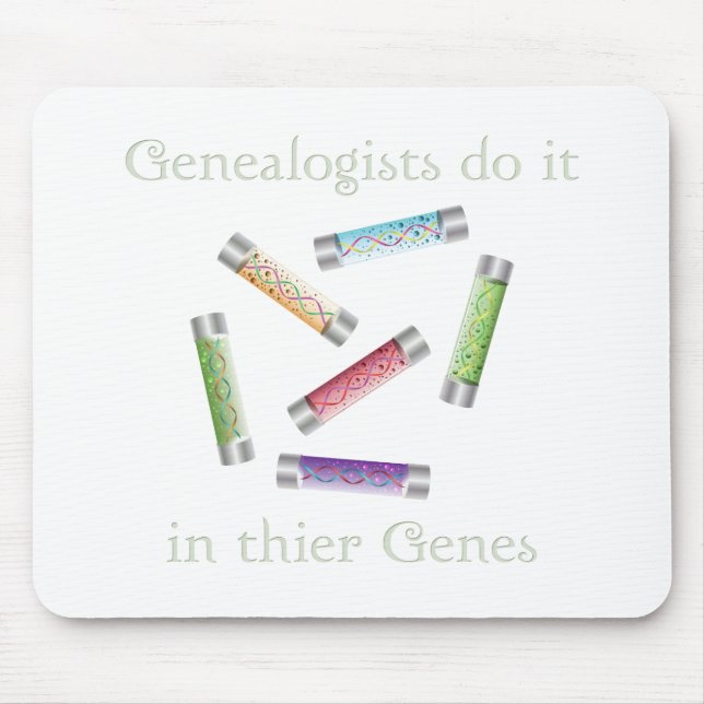 Genealogisten tun es in Thier Gene Mousepad (Vorne)
