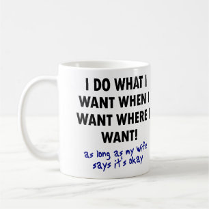 Genehmigung durch die Ehefrau Funny Mug oder Reise Tasse