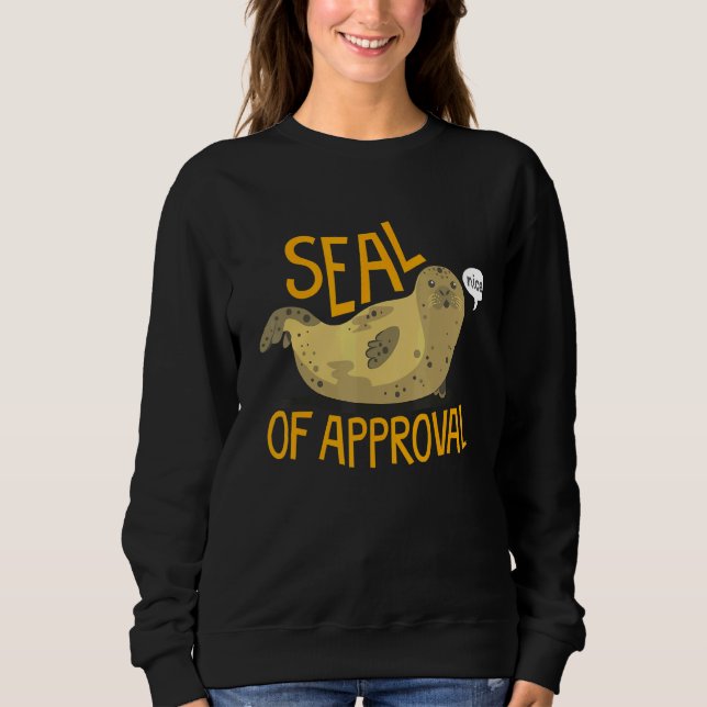 Genehmigung erforderlich sweatshirt (Vorderseite)
