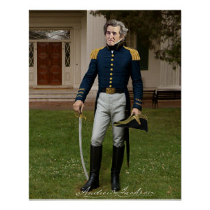 General Andrew Jackson in Uniform bei Hermitage Poster