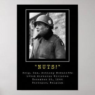 General Anthony McAuliffe - NUTS Poster
