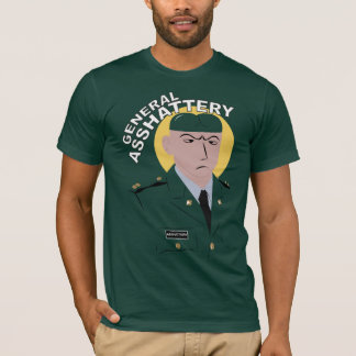 General Asshattery Shirt