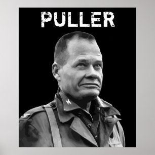 General "Chesty" Puller Poster