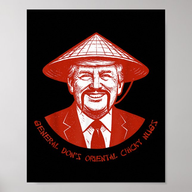 General Dons Funny Oriental Chicky Nugs Sprichwort Poster (Vorne)