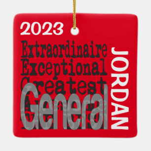 General Extraordinaire CUSTOM Keramikornament