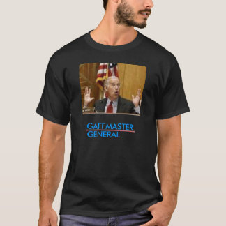 General Joe Biden-Gaffmaster T-Shirt
