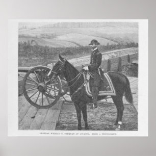 General William Tecumseh Sherman in Atlanta Poster