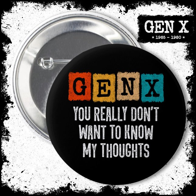 Generation X 80er Kid Gen X Gen Xer Funny Gen X Button (Von Creator hochgeladen)