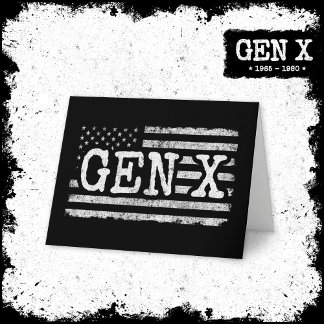 Generation X - Amerikanische Flagge - Proud Gen Xe Karte